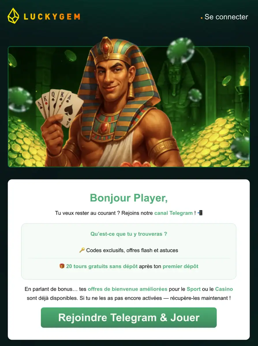 Promo Luckygem qui invite à rejoindre le canal Telegram pour recevoir 20 tours gratuits sans dépôt après le premier dépôt, avec un pharaon qui tient des cartes et des pièces dorées.