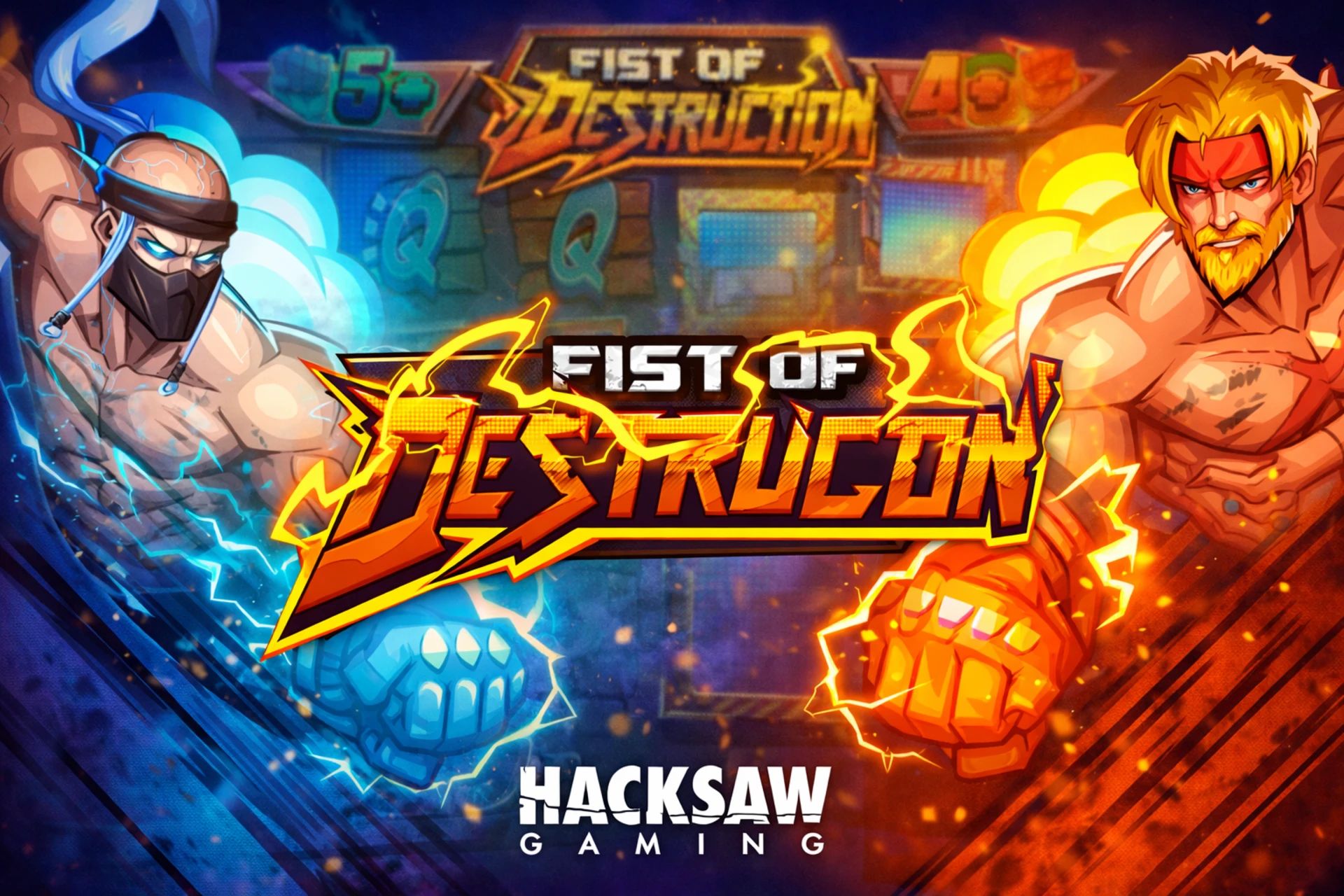 Illustration promotionnelle du jeu Fist of Destruction par Hacksaw Gaming, repr&eacute;sentant deux combattants oppos&eacute;s avec des poings &eacute;lectrifi&eacute;s autour du logo du jeu.