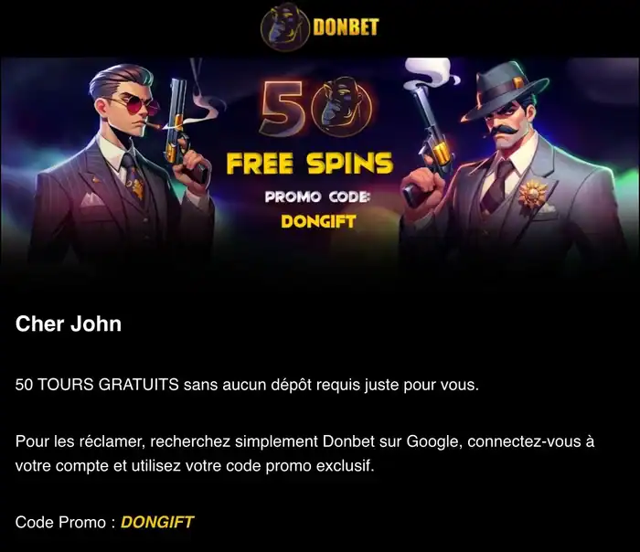 Capture d'écran d'un email de Donbet avec une offre de 50 tours gratuits sans dépôt et le code promo DONGIFT à utiliser sur son compte.