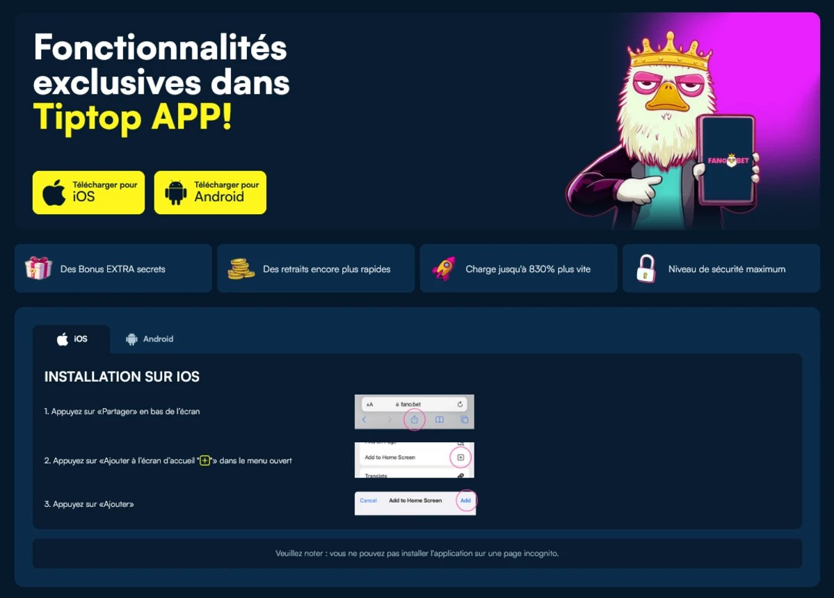 Page 'Fonctionnalit&eacute;s exclusives dans Tiptop APP' avec boutons T&eacute;l&eacute;charger pour iOS et Android, mascotte tenant un smartphone Fanobet et instructions d&rsquo;installation sur iOS.