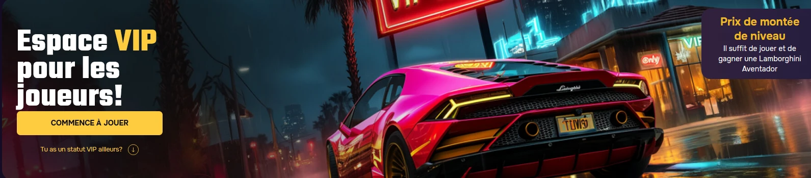 Bannière promotionnelle GTBet « Espace VIP pour les joueurs » avec une voiture de sport rose et un encart indiquant un prix de montée de niveau (Lamborghini Aventador) et un bouton « Commence à jouer »