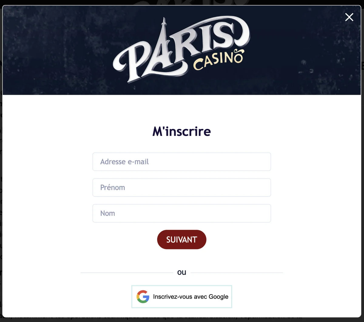 Formulaire d&rsquo;inscription Paris Casino avec champs e-mail, pr&eacute;nom, nom et bouton &laquo; Suivant &raquo;