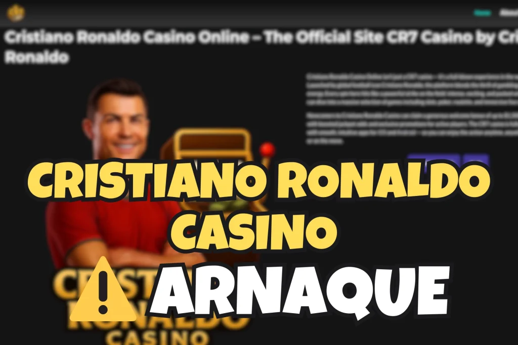 image de mise en avant pour prévenir de l'arnaque Cristiano Ronaldo Casino
