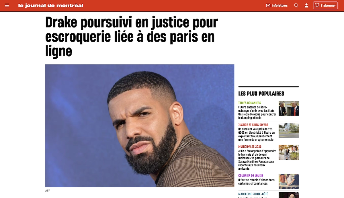 Capture d’écran d’un article du Journal de Montréal annonçant que Drake est poursuivi en justice pour escroquerie liée à des paris en ligne et son partenariat avec le casino Stake.