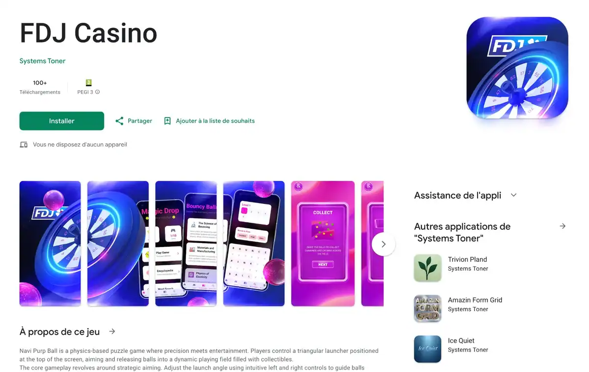 Capture d'écran d'une deuxième fausse application FDJ Casino sur le Play Store éditée par Systems Toner, un jeu de billes qui n'a aucun rapport avec la Française des Jeux.