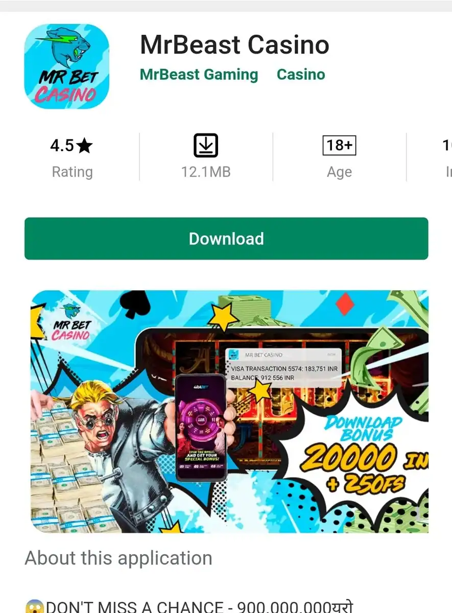 Capture d'écran d'une fausse application MrBeast Casino sur un store Android avec une note de 4,5 étoiles et un bouton de téléchargement.