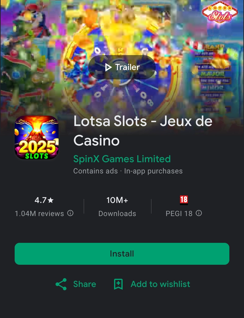 Jeu de casino Lotsa Slots sur Google Play Store avec jackpots et tours gratuits