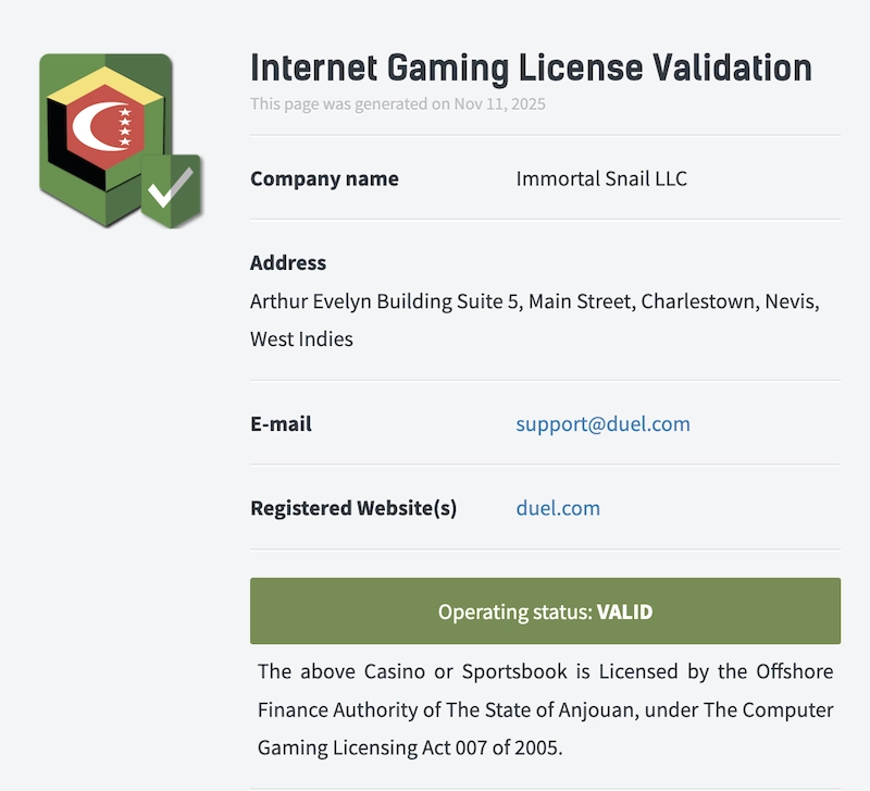 Licence officielle du casino crypto Duel.com d&eacute;livr&eacute;e par l&rsquo;&Eacute;tat d&rsquo;Anjouan avec statut valide et adresse de l&rsquo;op&eacute;rateur Immortal Snail LLC