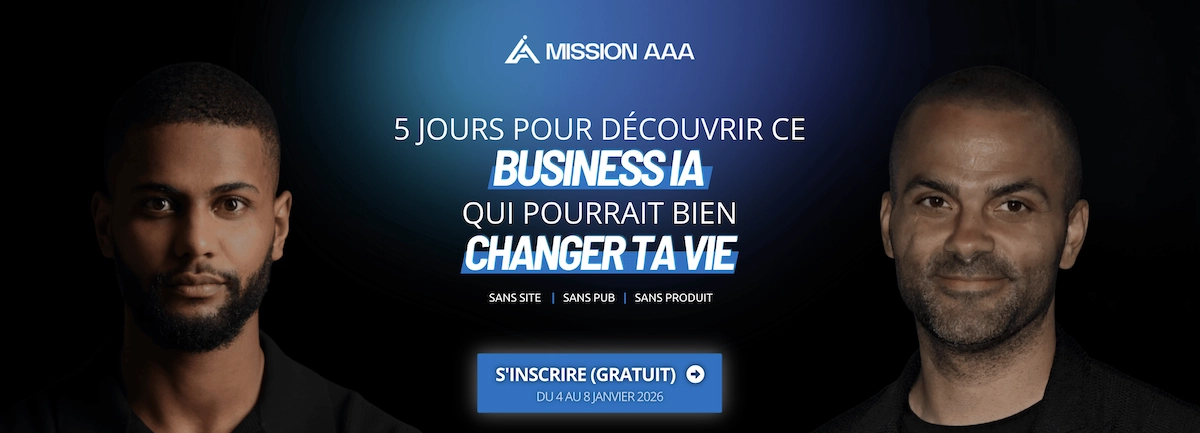 Banni&egrave;re de la formation Mission AAA montrant Yomi Denzel et Tony Parker, avec le message &ldquo;5 jours pour d&eacute;couvrir ce business IA qui pourrait bien changer ta vie&rdquo;, inscription gratuite du 4 au 8 janvier 2026.
