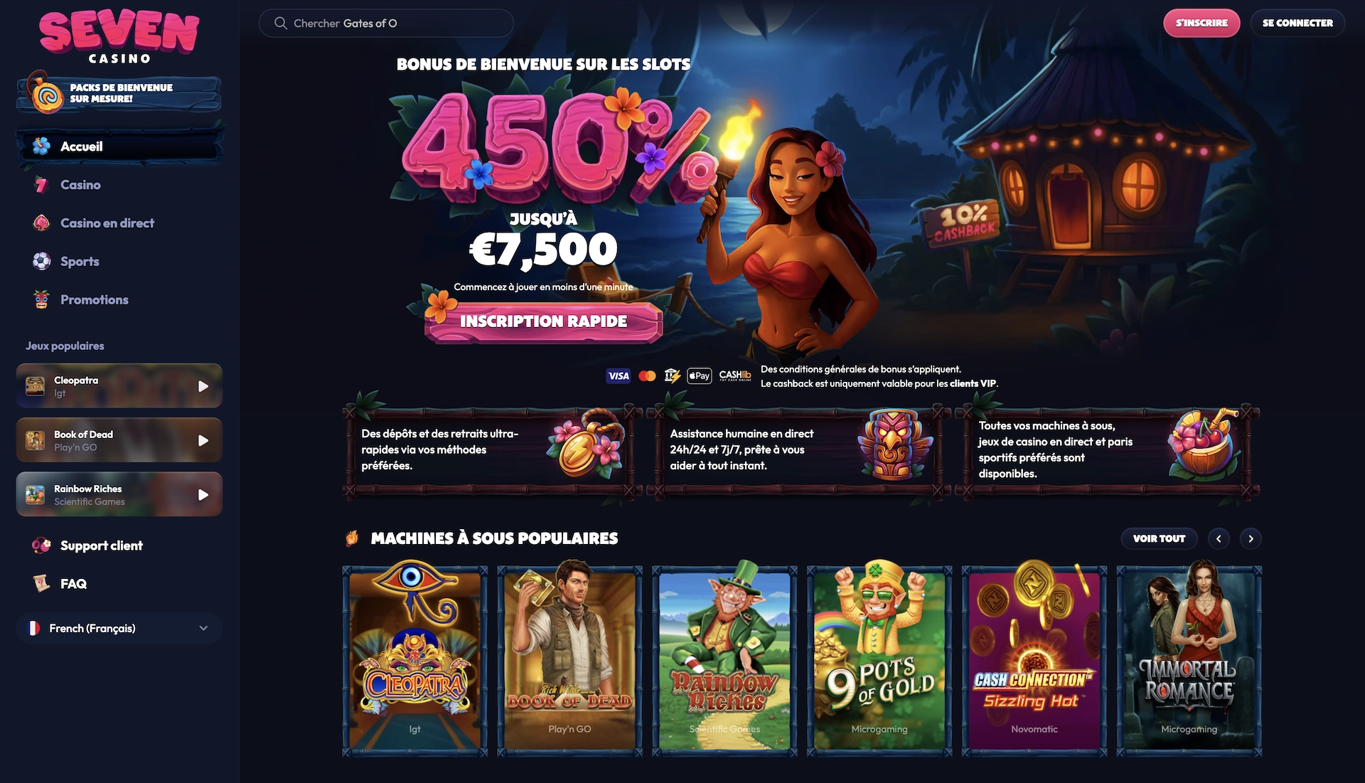 Page d&rsquo;accueil de Seven Casino o&ugrave; le bonus de bienvenue 450% jusqu&rsquo;&agrave; 7 500 &euro; est mis en avant, une femme tient une torche devant une cabane avec le panneau 10% cashback, et une s&eacute;lection de machines &agrave; sous populaires se trouve en bas de page.