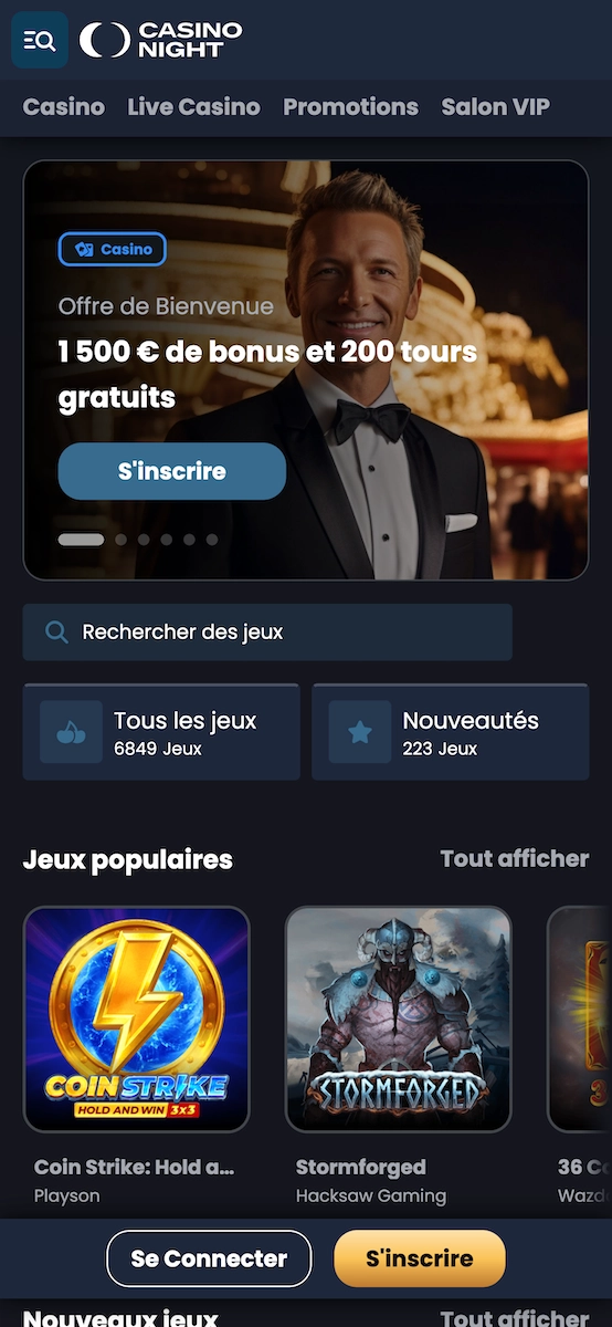 apture d&rsquo;&eacute;cran de la version mobile de Casino Night avec l&rsquo;offre de bienvenue de 1 500 &euro; et 200 tours gratuits, l&rsquo;acc&egrave;s aux jeux populaires comme Coin Strike et Stormforged, et les boutons pour s&rsquo;inscrire ou se connecter.