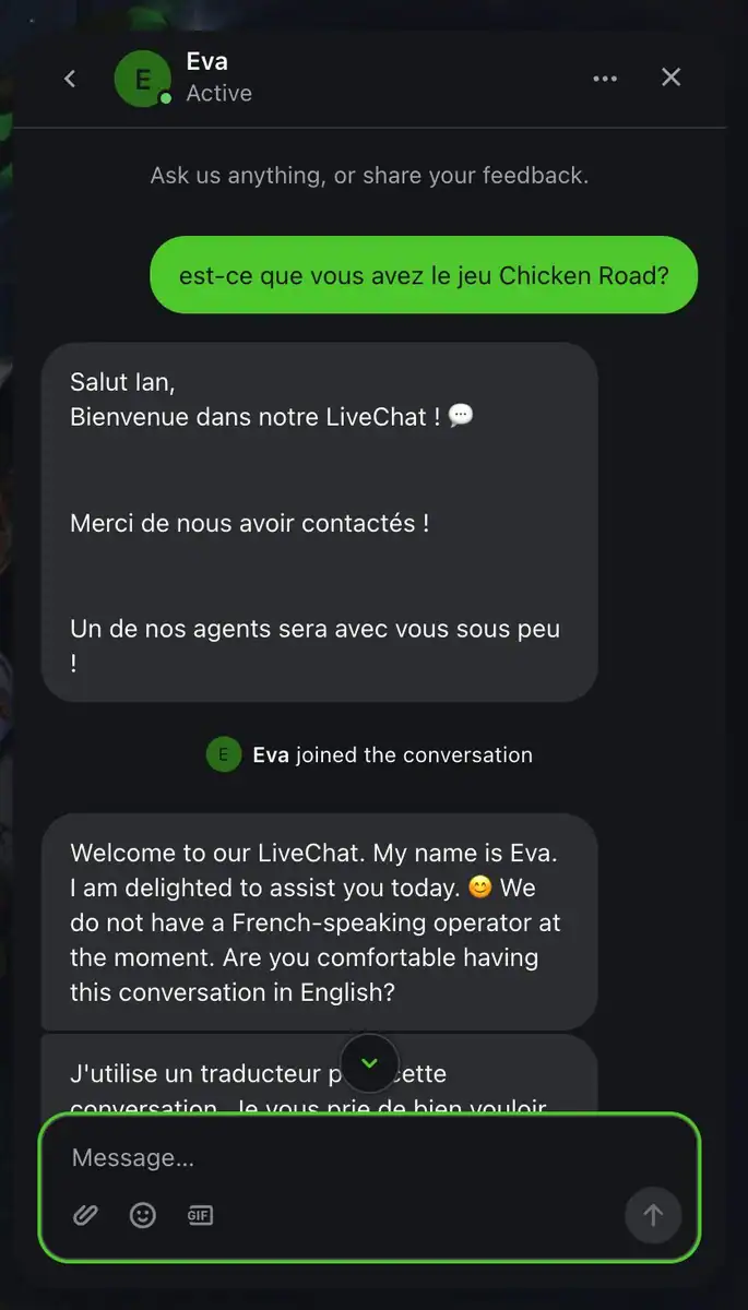 Conversation avec le support client de Vibebet Casino en français, avec une question sur la disponibilité du jeu Chicken Road et une réponse de l'agent Eva.
