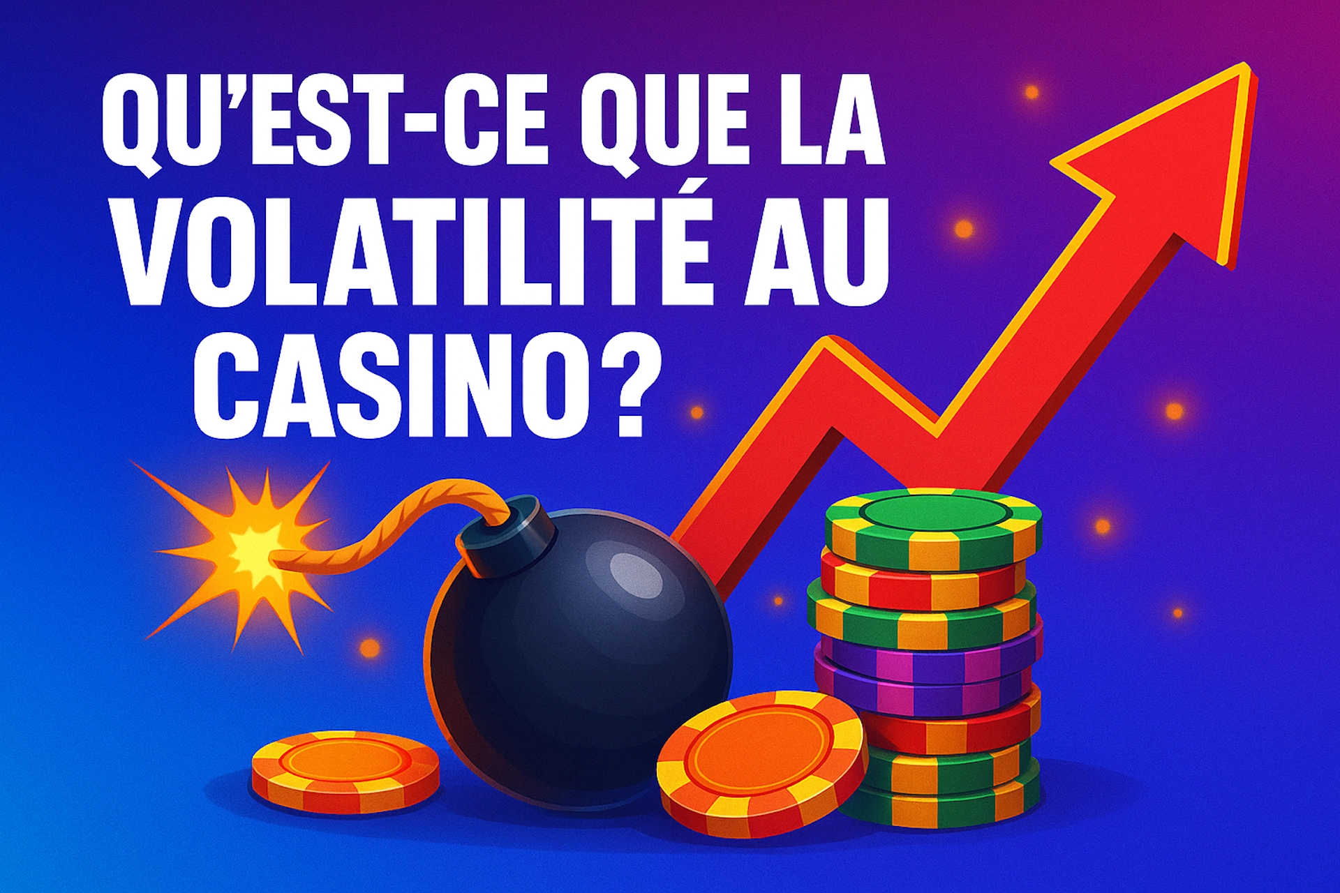 Image de mise en avant pour Casinotan sur la volatilité au casino, avec texte sans faute, flèche ascendante, bombe et jetons dans un style Fortnite éclatant